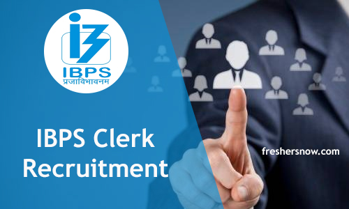 IBPS Clerk Recruitment 2018 IBPS Clerk Recruitment 2018
