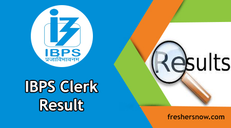 IBPS Clerk Result IBPS Clerk Result