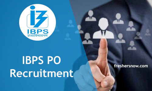 IBPS PO Recruitment IBPS PO Recruitment