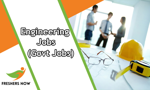 Engineering Govt Jobs
