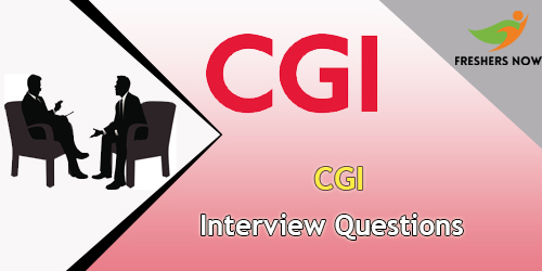 CGI Interview Questions CGI Interview Questions