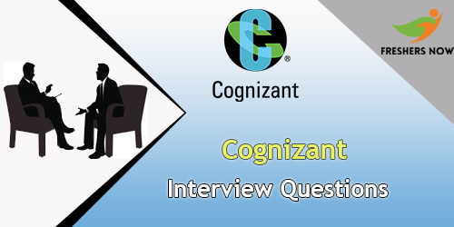 Cognizant Interview Questions Cognizant Interview Questions