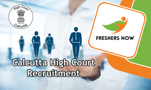 Calcutta High Court Recruitment Calcutta High Court Recruitment