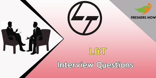 L&T Interview questions L&T Interview questions