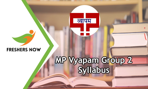 MP Vyapam Group 2 Syllabus MP Vyapam Group 2 Syllabus