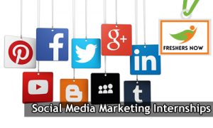 Social Media Marketing Internships 2021 for Freshers and Students