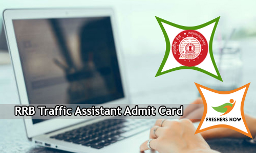 RRB Traffic Assistant Admit Card RRB Traffic Assistant Admit Card