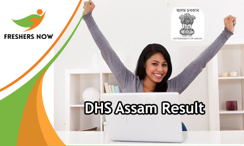 DHS Assam Result DHS Assam Result