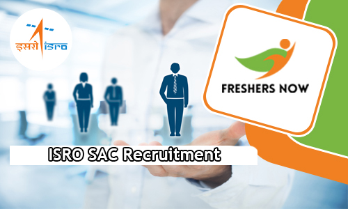 ISRO SAC Recruitment