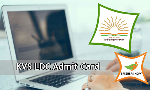 KVS LDC Admit Card KVS LDC Admit Card