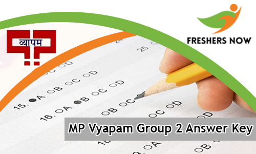 MP Vyapam Group 2 Answer Key MP Vyapam Group 2 Answer Key
