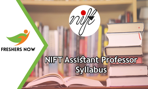 767 NIFT Assistant Professor Syllabus 767 NIFT Assistant Professor Syllabus