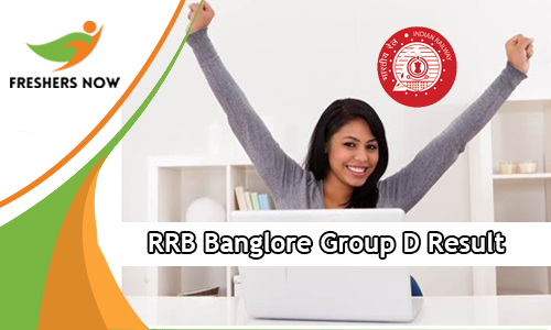RRB Bangalore Group D Result RRB Bangalore Group D Result