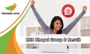RRB Bhopal Group D Result RRB Bhopal Group D Result