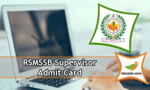 RSMSSB Supervisor Admit Card RSMSSB Supervisor Admit Card