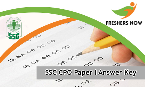 SSC CPO Paper I Answer Key SSC CPO Paper I Answer Key