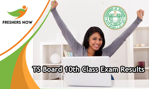 TS Board 10th Class Exam Results TS Board 10th Class Exam Results