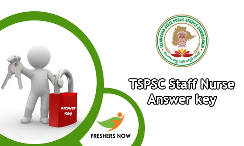 TSPSC Staff Nurse Answer key TSPSC Staff Nurse Answer key