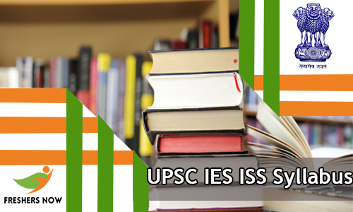 UPSC IES ISS Syllabus UPSC IES ISS Syllabus