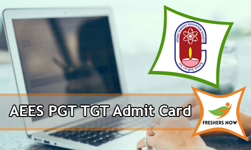 AEES PGT TGT Admit Card AEES PGT TGT Admit Card