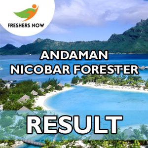 Andaman Nicobar Forester Result 2019 Andaman Nicobar Forester Result 2019