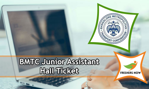 BMTC Junior Assistant Hall Ticket BMTC Junior Assistant Hall Ticket
