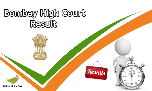 Bombay High Court Result Bombay High Court Result