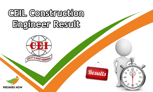 CEIL Construction Engineer Result CEIL Construction Engineer Result