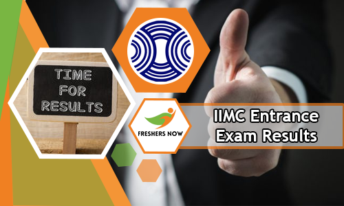 IIMC entrance exam results
