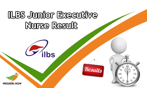 ILBS Junior Executive Nurse Result ILBS Junior Executive Nurse Result