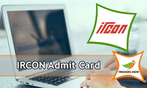 IRCON Admit Card IRCON Admit Card