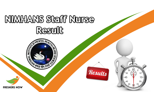 NIMHANS Staff Nurse Result NIMHANS Staff Nurse Result