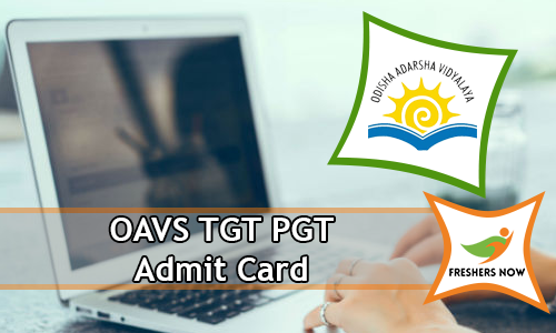 OAVS TGT PGT Admit Card OAVS TGT PGT Admit Card