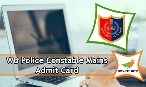 WB Police Constable Mains Admit Card WB Police Constable Mains Admit Card