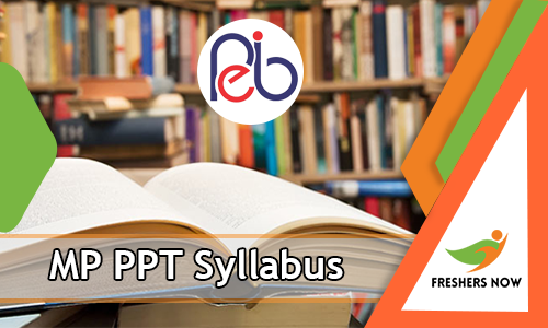 MP PPT Syllabus MP PPT Syllabus