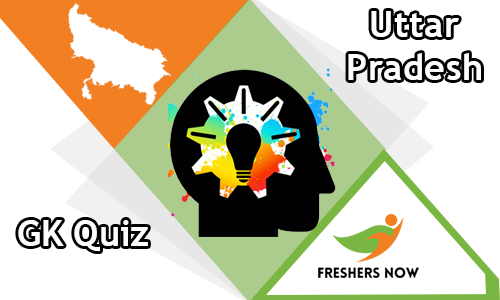 Uttar Pradesh Gk Quiz Questions And Answers Freshersnow Com