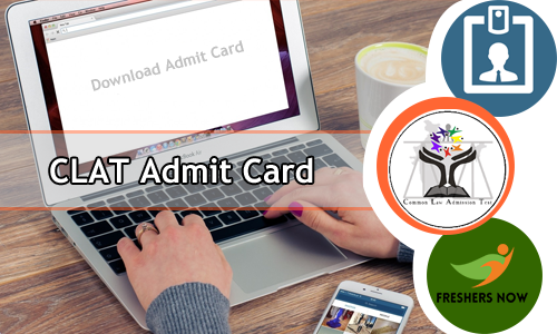 CLAT Admit Card CLAT Admit Card