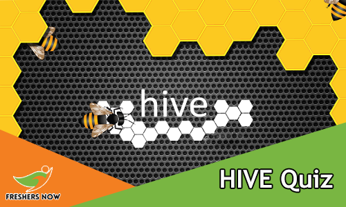 Hive Quiz Hive Quiz