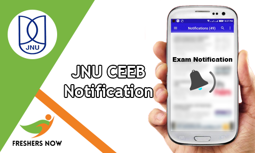 JNU CEEB Notification JNU CEEB Notification
