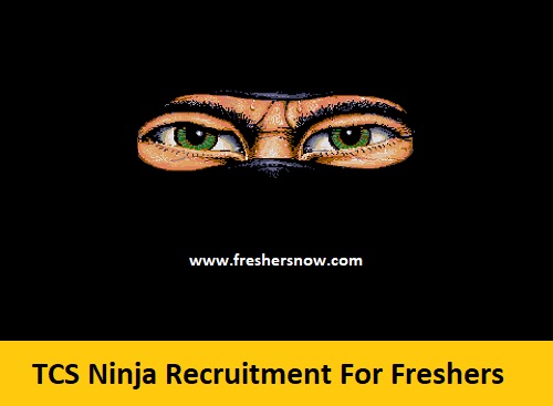 TCS Ninja Recruitment TCS Ninja Recruitment