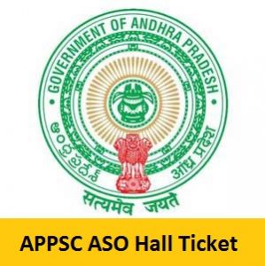APPSC ASO Hall Ticket APPSC ASO Hall Ticket