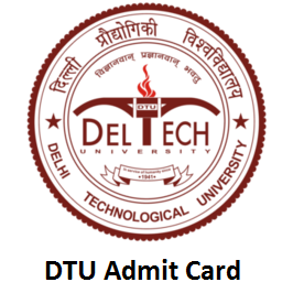DTU Admit Card DTU Admit Card