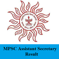 MPSC Assistant Secretary Result MPSC Assistant Secretary Result