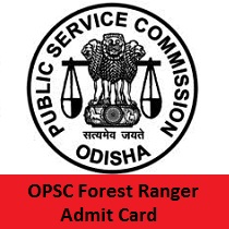 OPSC Forest Ranger Admit Card OPSC Forest Ranger Admit Card