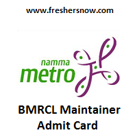 BMRCL Maintainer Admit Card 2019 BMRCL Maintainer Admit Card 2019