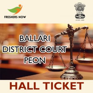 Ballari District Court Peon Hall Ticket 2019 Ballari District Court Peon Hall Ticket 2019