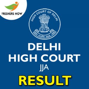 Delhi High Court JJA Result 2019 Delhi High Court JJA Result 2019