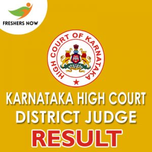 Karnataka High Court District Judge Result 2019 Karnataka High Court District Judge Result 2019