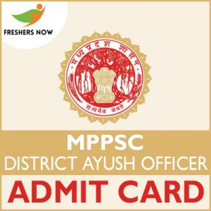 MPPSC District Ayush Officer Admit Card 2019 MPPSC District Ayush Officer Admit Card 2019