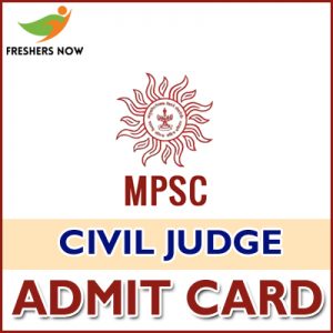 MPSC Civil Judge Admit Card 2019 MPSC Civil Judge Admit Card 2019